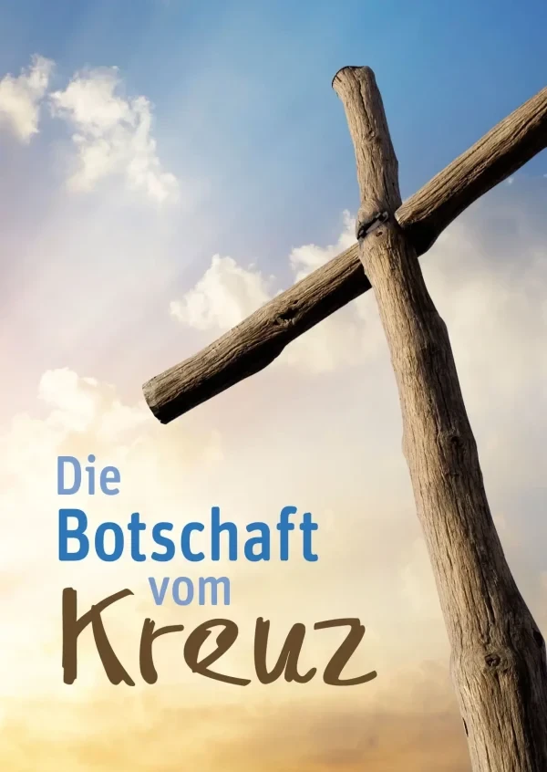 Flyer: Die Botschaft vom Kreuz (in diversen Sprachen) – Bild 2