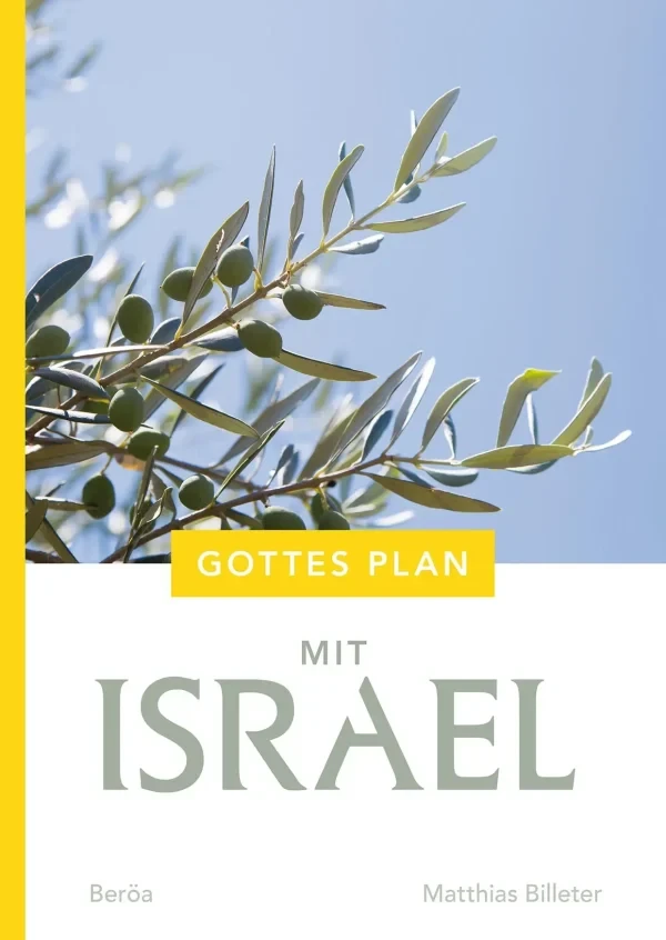 Gottes Plan mit Israel
