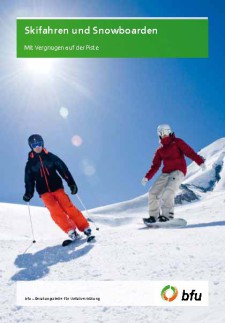 Skifahren und Snowboarden: Sicherheit vor allem