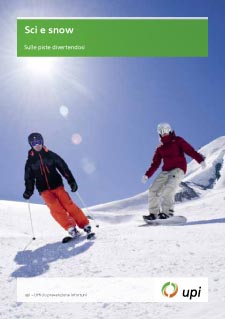 Sci e snow: Sani e salvi