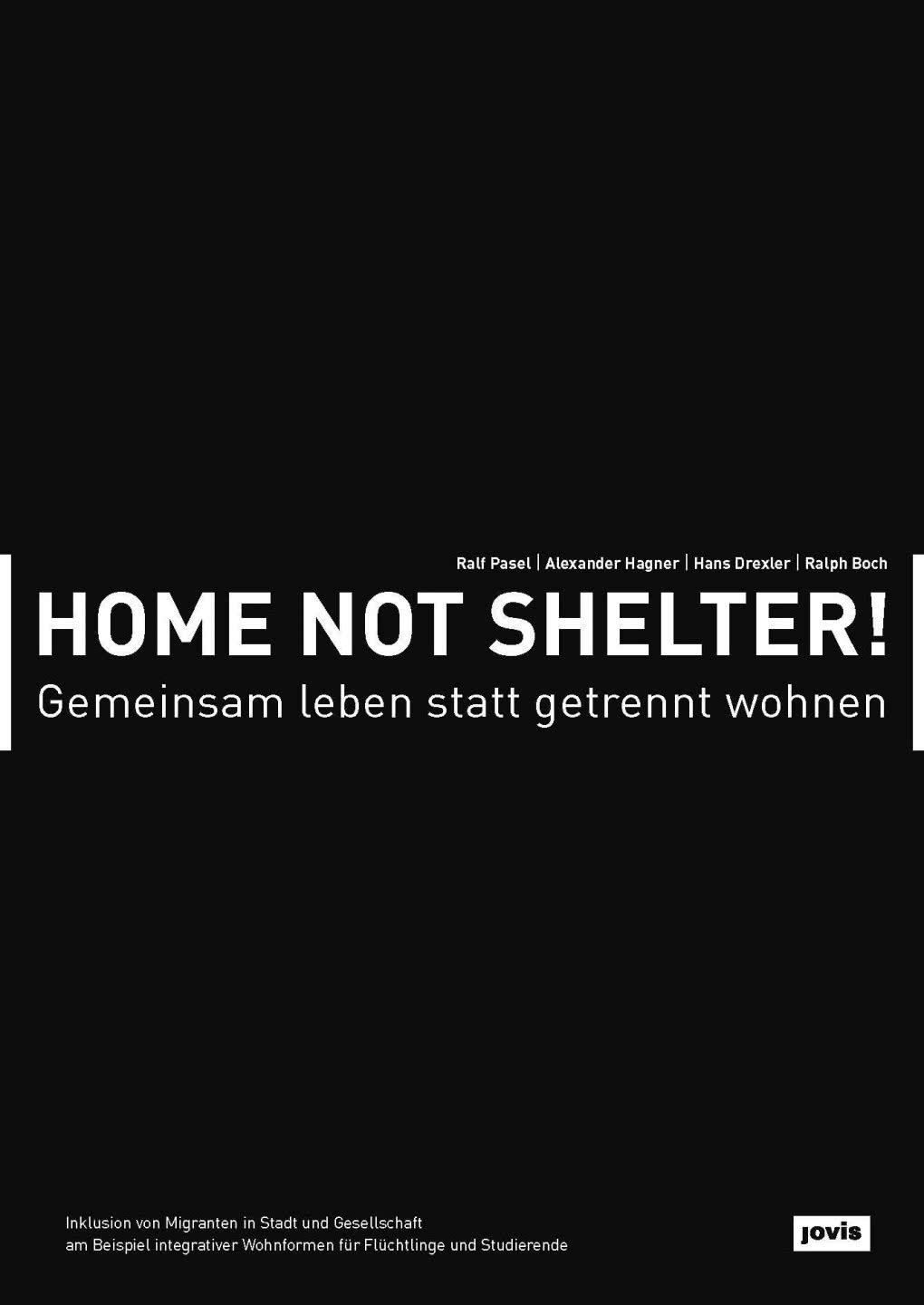 home-not-shelter