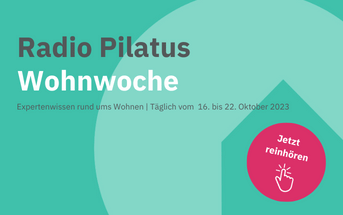 Radio Pilatus Wohnwoche